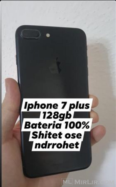 Iphone 7 plus (128gb) ndrrim i mundshem