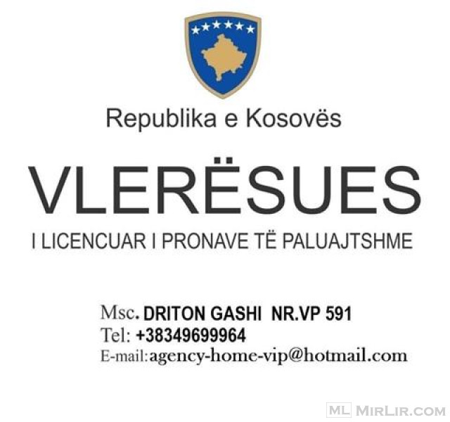 AGENCY HOME VIP-a VLERSUES PRONASH për  KOSOVË 