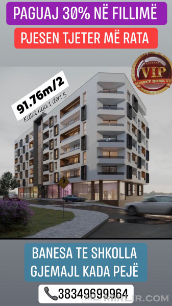 AGENCY HOME VIP SHET BANESË 91.76m/2 me 30% pages fillim 