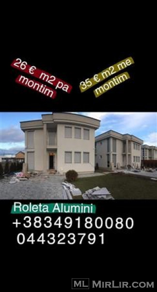 Roleta Alumini 26 euro m2  +38349180080