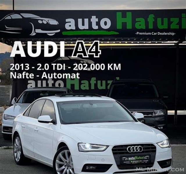 2013 - AUDI A4 2.0 TDI - AUTOMATIK - 202.000 KM