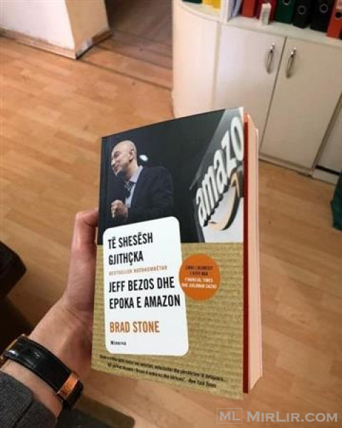 Libri \"Te shesesh gjithqka\" - Jeff Bezos dhe epoka e Amazon