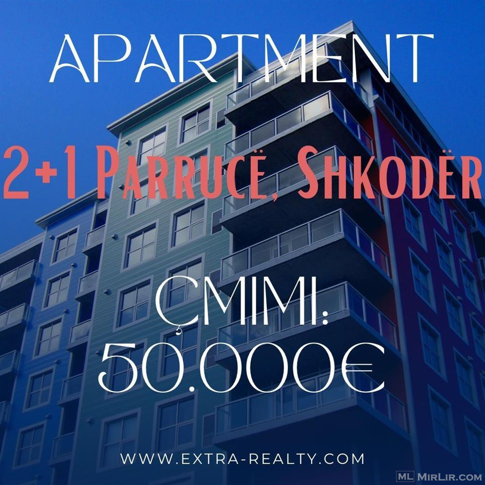 Shitet apartament 2+1 kati 2 ne Parruce, Shkoder