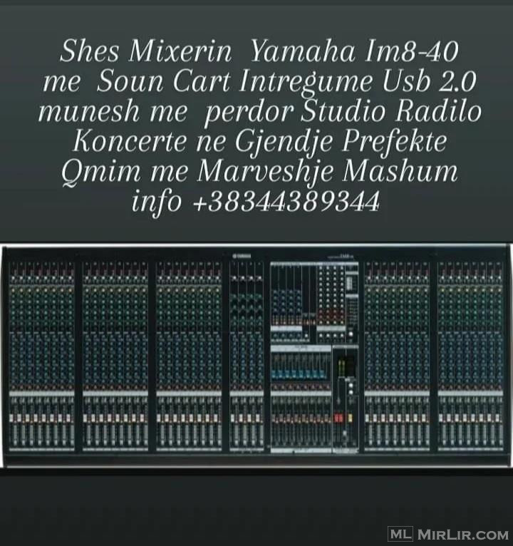 Shes Mixerin Yamaha IM8-40