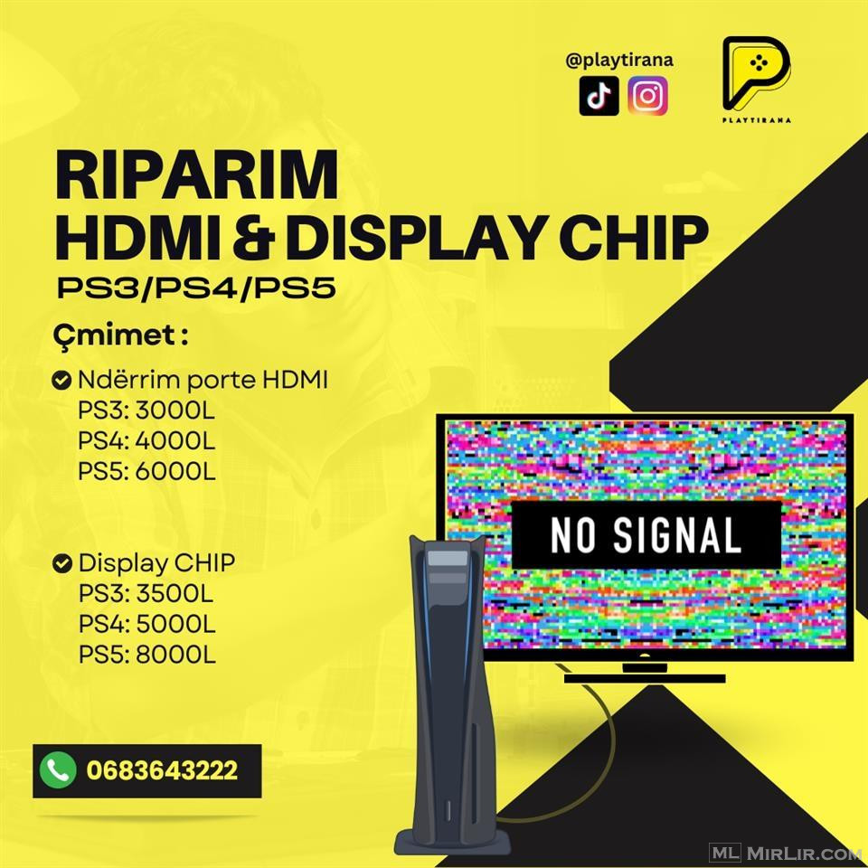 Riparim HDMI & Display Chip PlayStation
