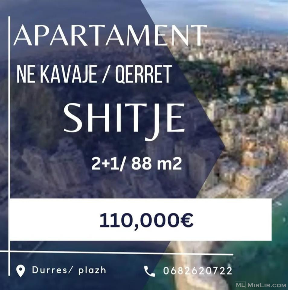 Shitet apartament ne Kavaje/Qerret