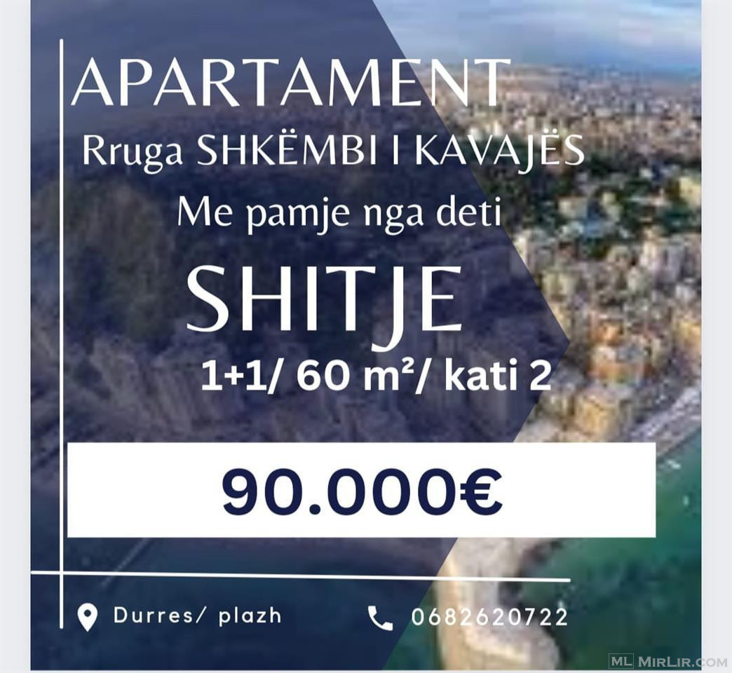 Shitet apartament me pamje nga deti te Shkembi i Kavajes
