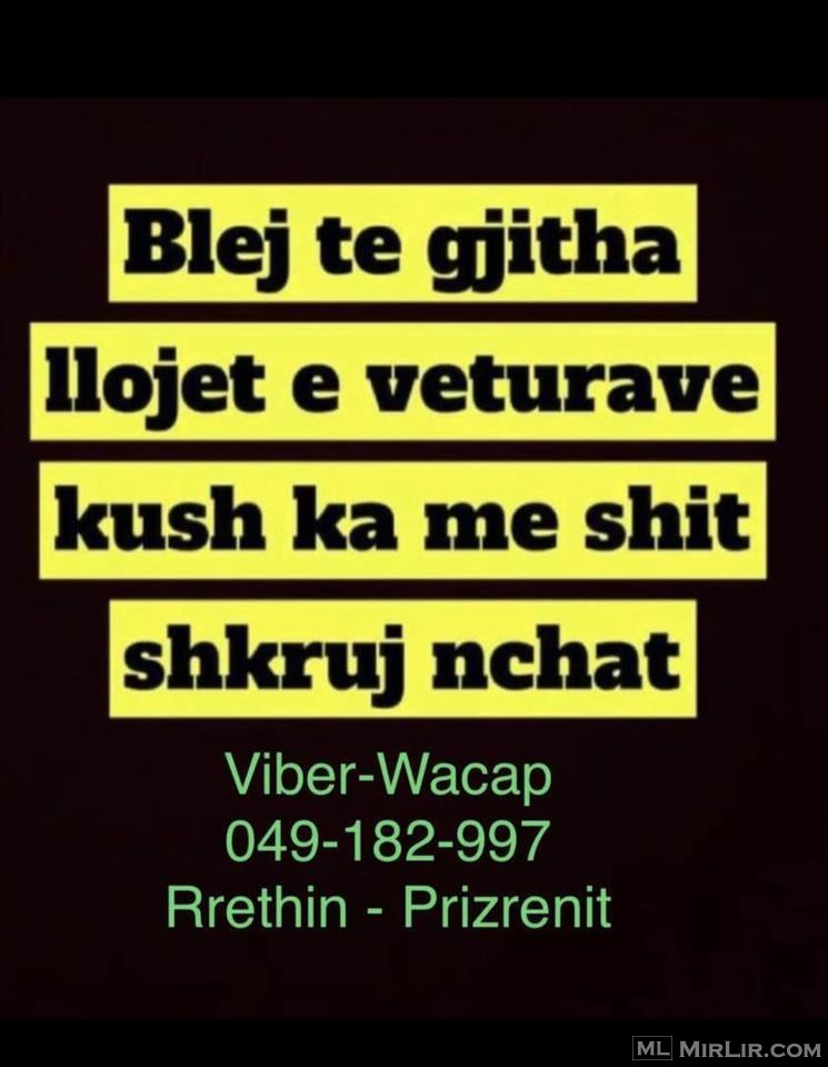 BLEJ-VETURA- Rrethin-Prizrenit  049-182-997
