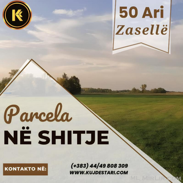 🔔𝗦𝗵𝗶𝘁𝗲𝘁 𝗧𝗼𝗸𝗮 në Zasellë 𝗺𝗲 𝘀𝗶𝗽𝗲̈𝗿𝗳𝗮𝗾𝗲 𝗽𝗿𝗲𝗷 50.00 A𝗿𝗶.