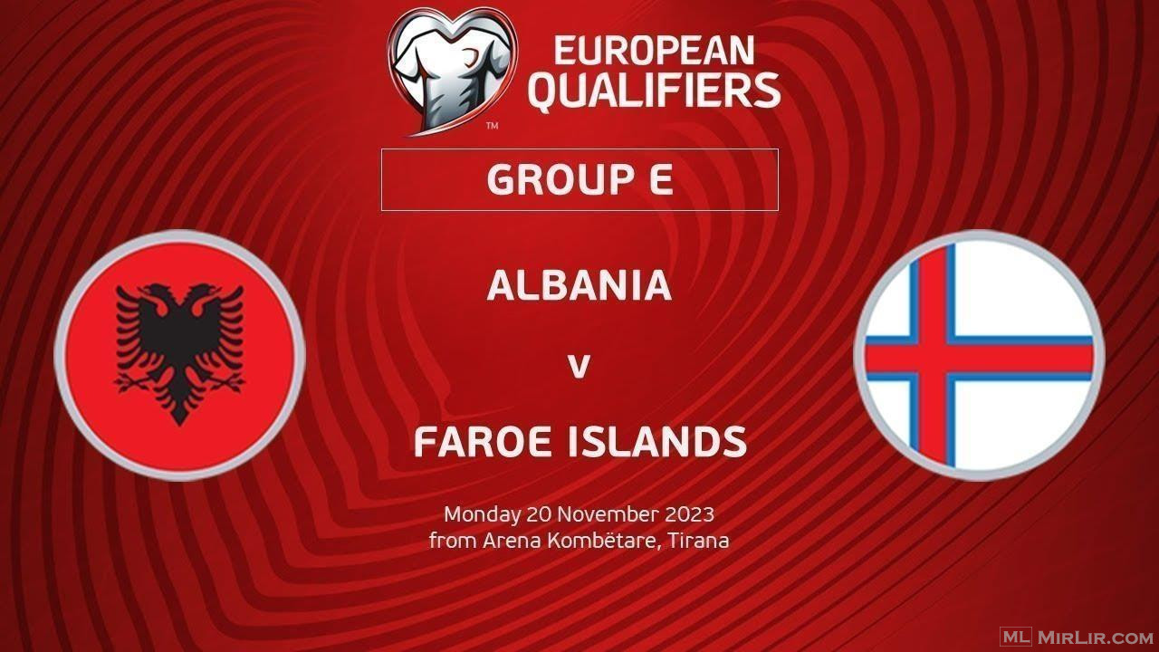 Bileta Shqiperi vs Faraoe islands 4 copa