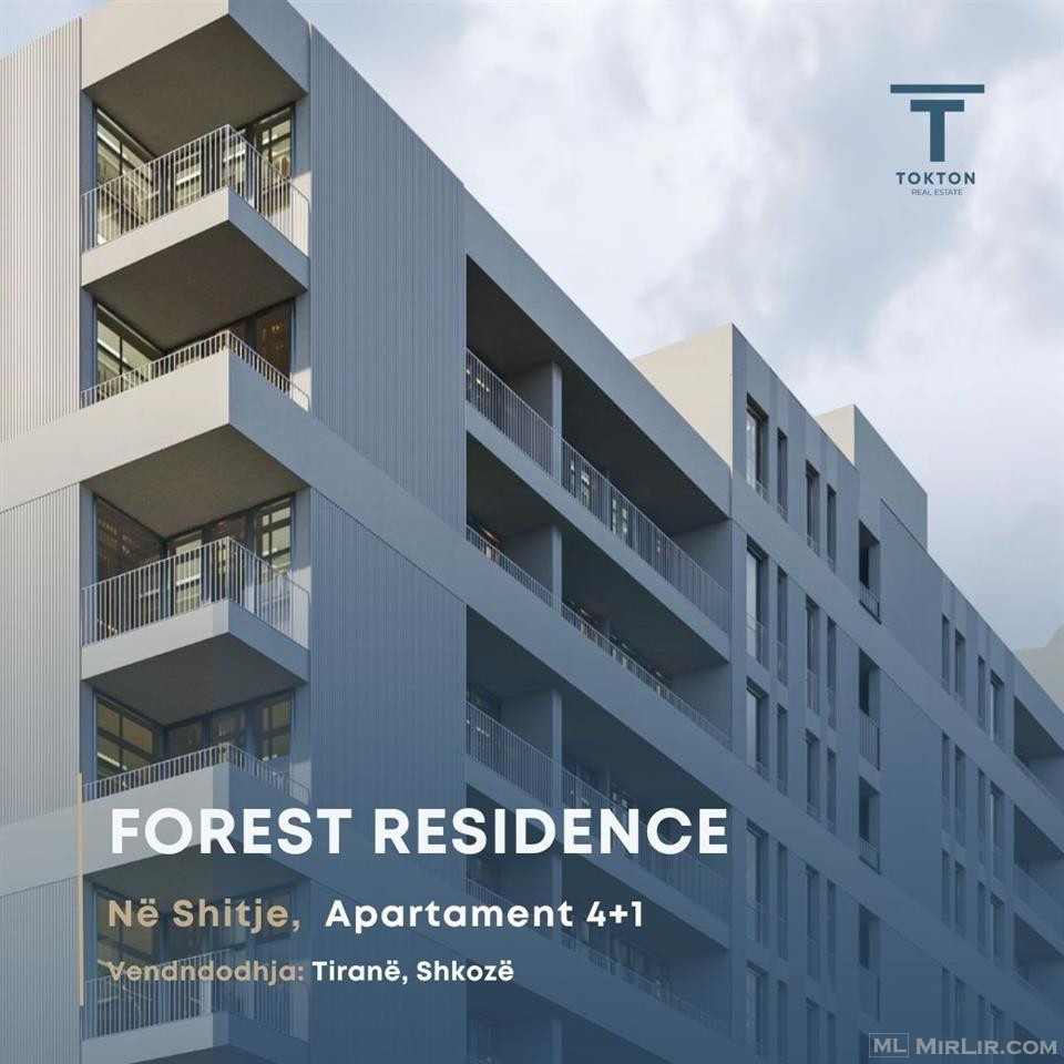 Shiten Opsione Apartamentesh 4+1, Residenca Forest.