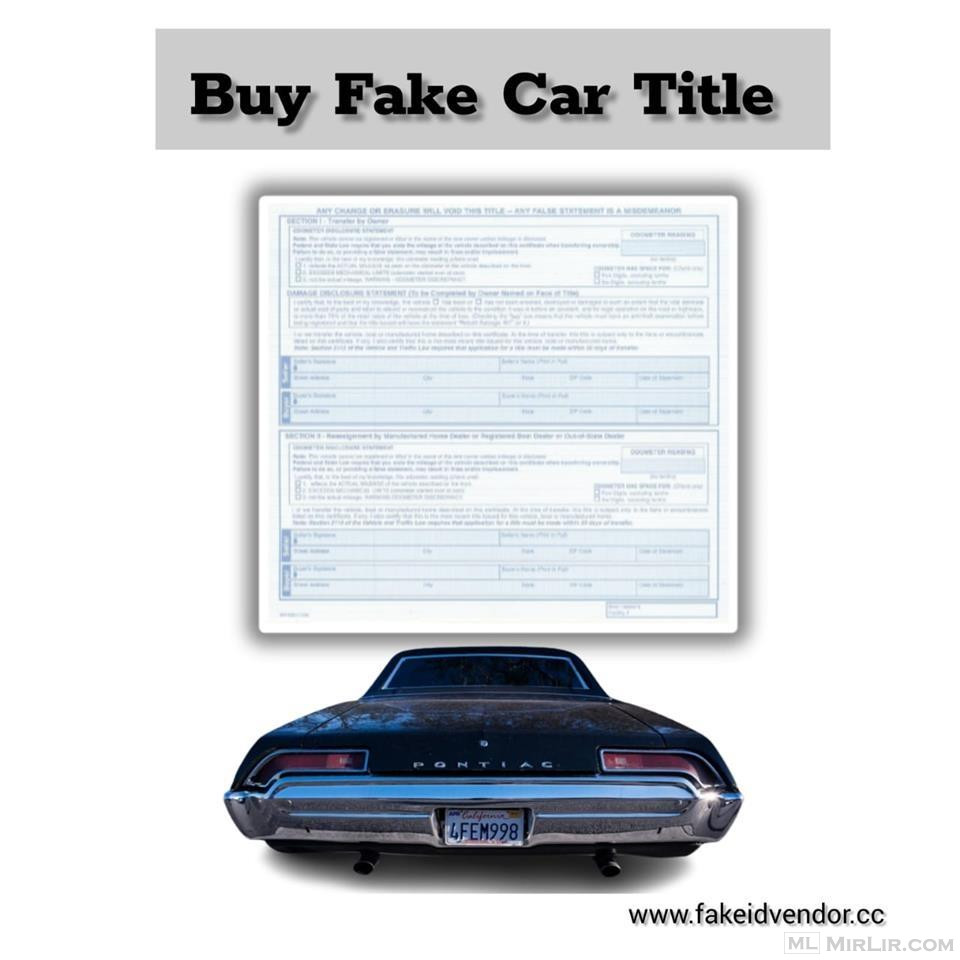 Get Behind the Wheel with a Fake Car Title - Here\'s How