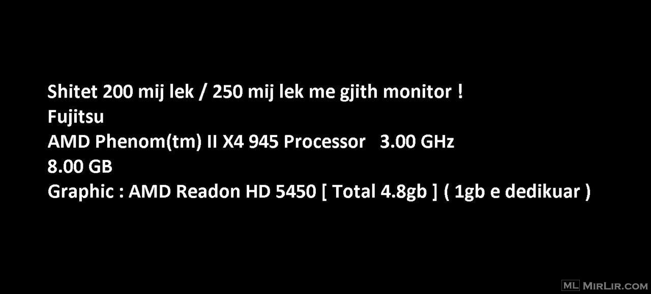 Shitet Fujitsu 8gb ram / 4.8gb grafik , 1 gb e dedikuar