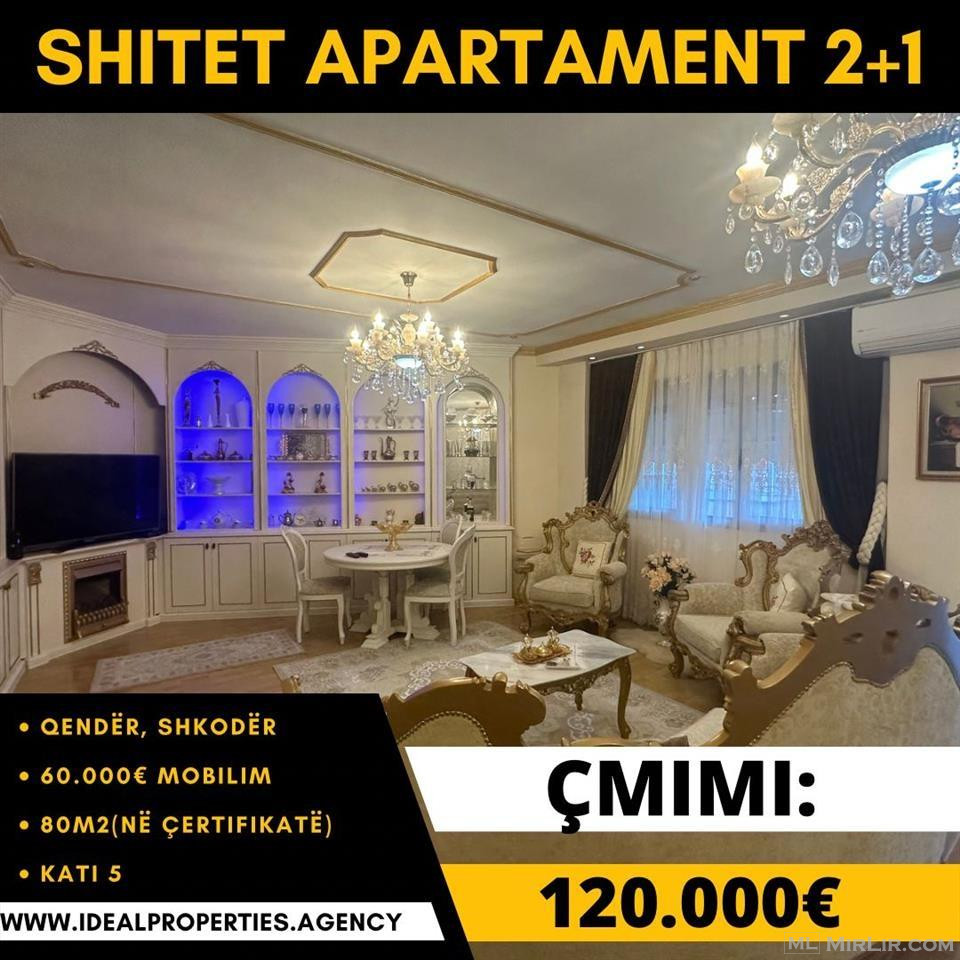 ? Shitet Apartament 2+1 në Qendër, Shkodër!?