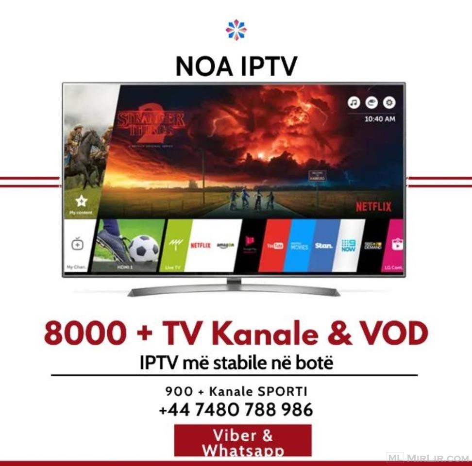 NOA IPTV - KANALE TELEVIZIVE 8000+