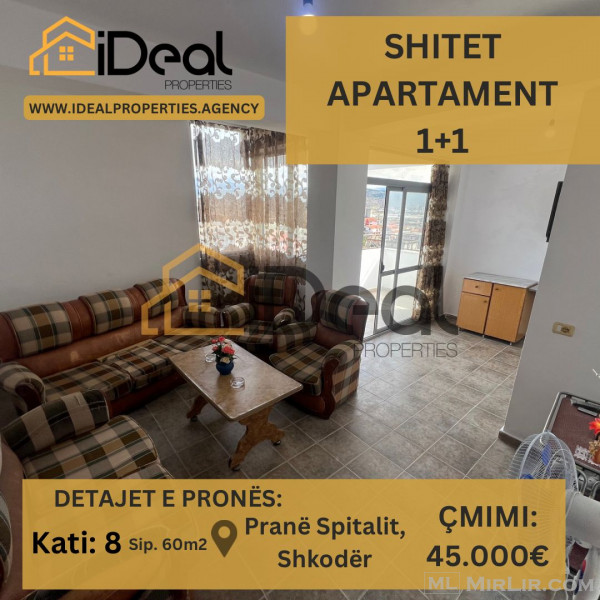 🔥 Shitet Apartament 1+1 pranë "Spitalit", Shkodër! 🔥