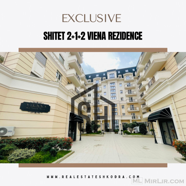 🔥EXCLUSIVE🔥  🏢 Shitet apartament 2+1+2 Sip 📐110 m2   Kati 4 me ashensor  📍Vendodhja Viena Rezidence   , Shkoder  