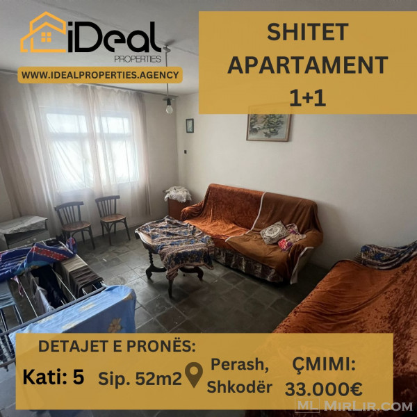 🔥 Shitet Apartament 1+1 në "Perash", Shkodër! 🔥