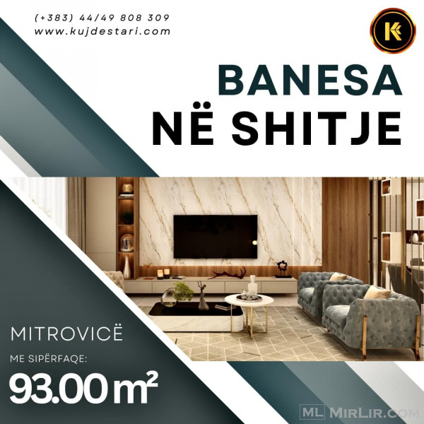 🌆 Shitet Banesa me sipërfaqe totale: 93.00 m² 🌆