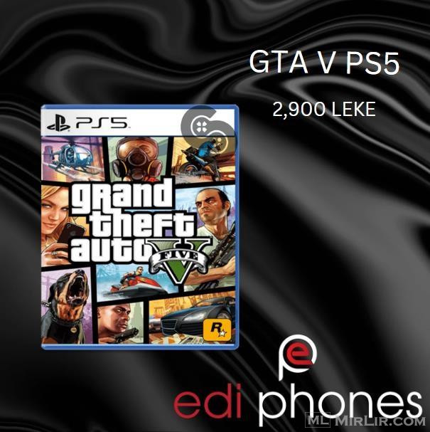 GTA 5 PER PS5 ( NEW)?EDI PHONES ?