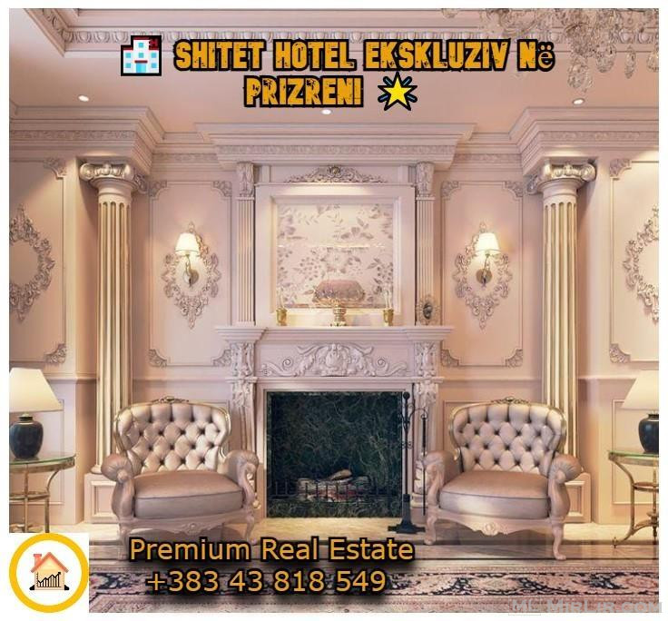 ? Shitet Hotel Ekskluziv në Prizren! ?