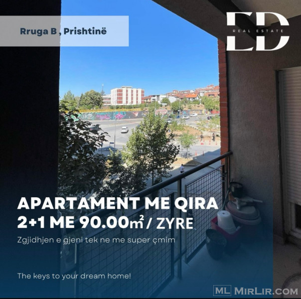 Apartament me QIRA në Rrugën B / ZYRE