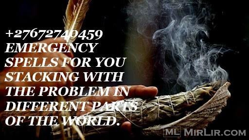 +27672740459 EMERGENCY SPELLS FOR YOU.