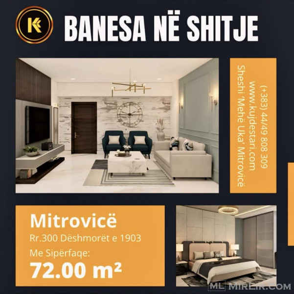 🆕𝐒𝐇𝐈𝐓𝐄𝐓 Banesa 72.00 m² në Mitrovicë