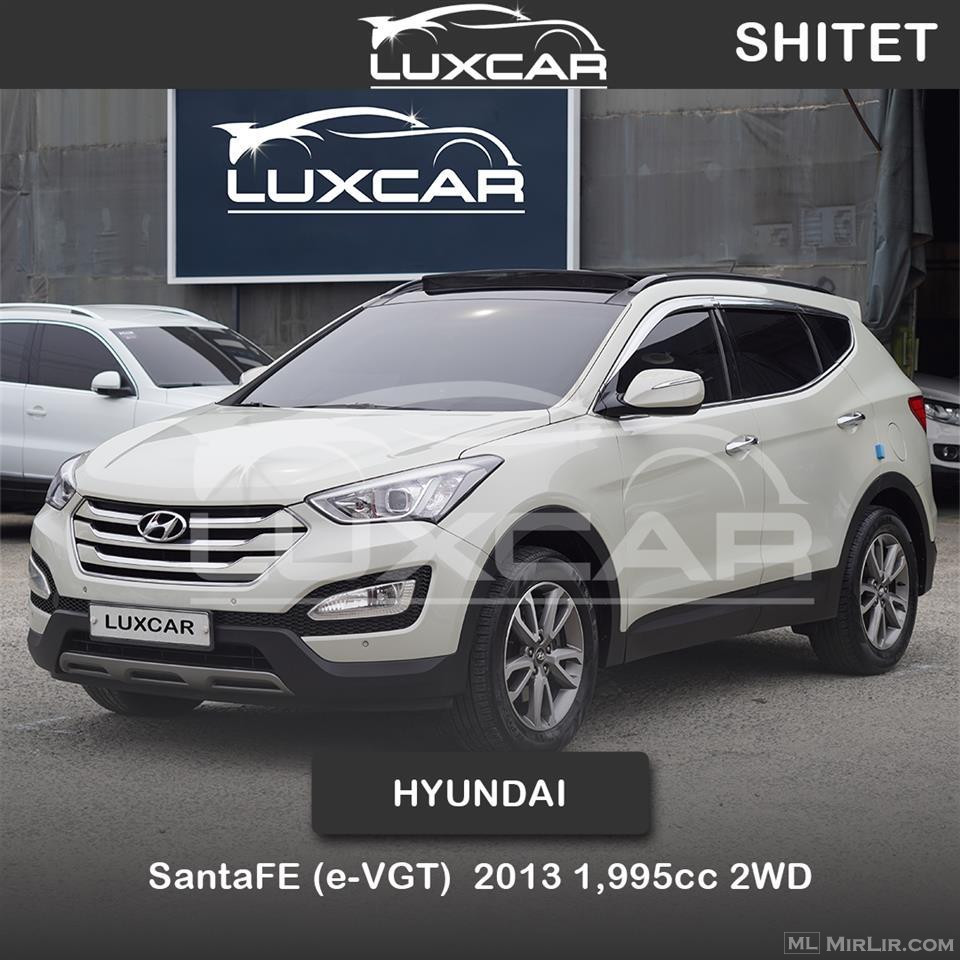 Hyundai SantaFE (e-VGT)  2013 1,995cc 2WD Nafte