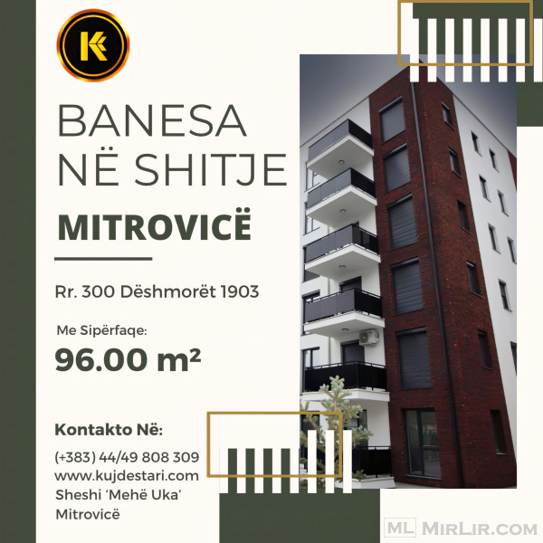 🆕𝐒𝐇𝐈𝐓𝐄𝐓 Banesa në Mitrovicë me sipërfaqe 96.00 m²