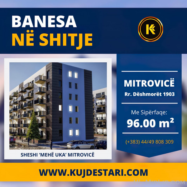 🌠 𝐒𝐇𝐈𝐓𝐄𝐓 Banesa me sipërfaqe 96.00 m² 🔖 ne Mitrovicë