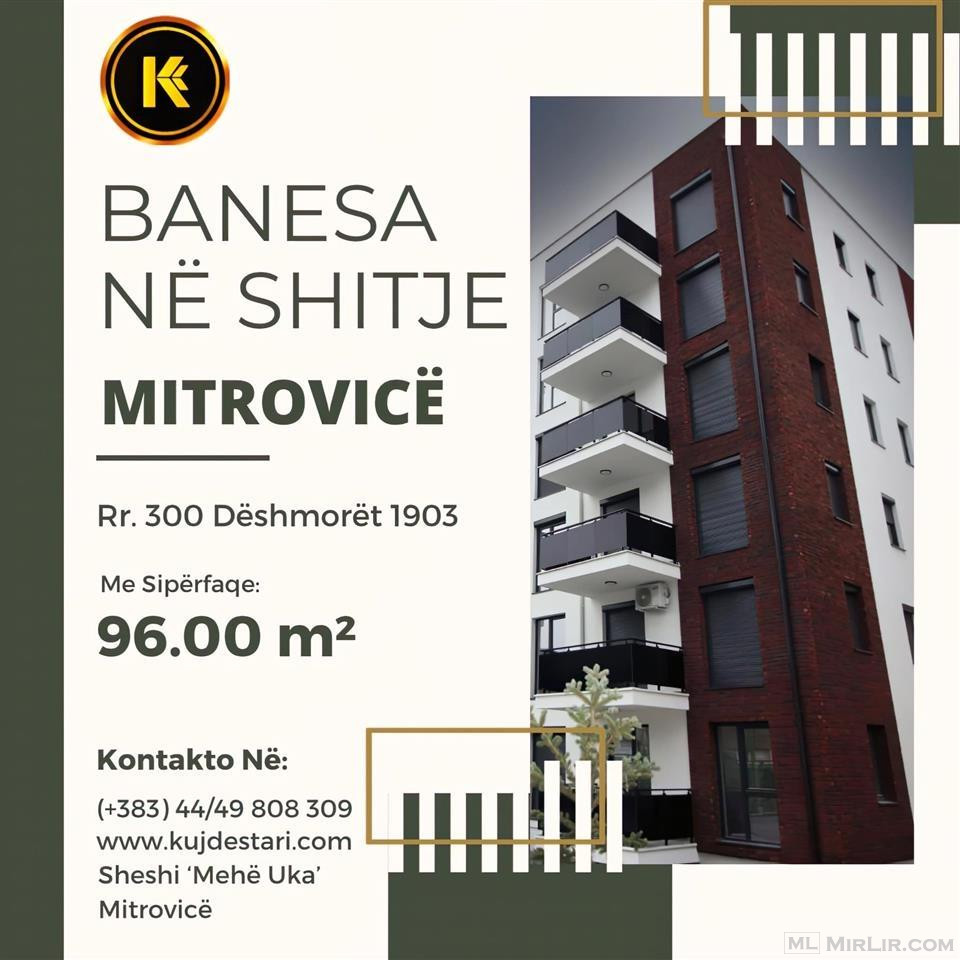 ??????? Banesa në Mitrovicë me sipërfaqe 96.00 m²