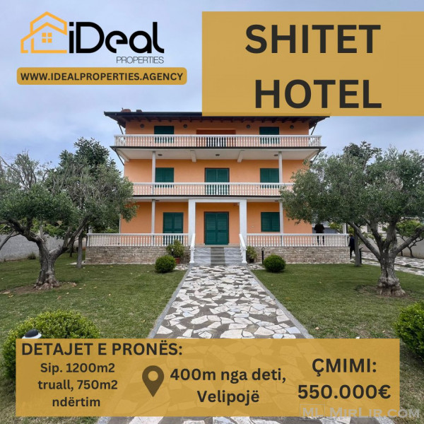 🔥 Shitet Hotel 3 kate në "Velipojë", Shkodër! 🔥