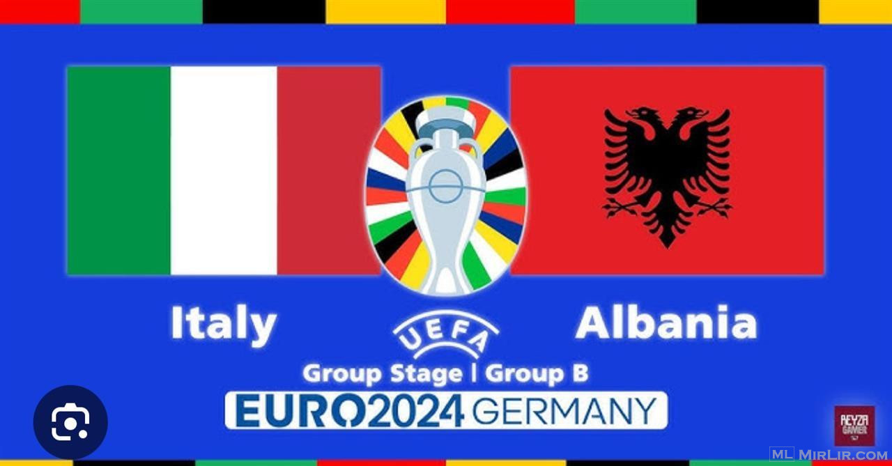 Bileta Euro 2024 Itali - Shqiperi