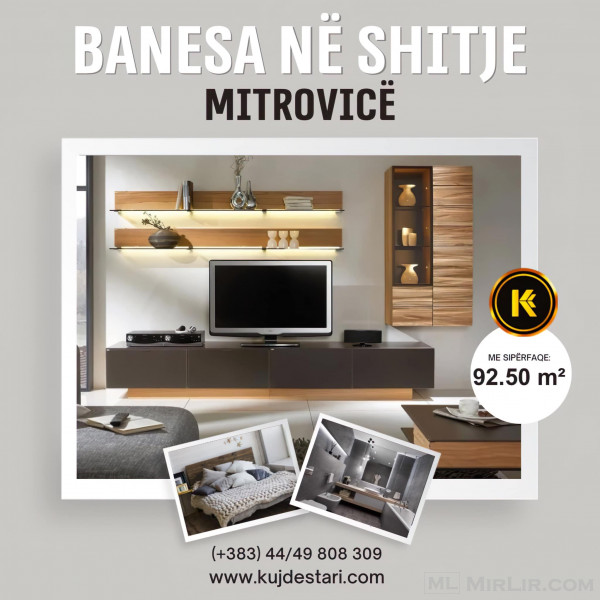 🌆𝐒𝐇𝐈𝐓𝐄𝐓 Banesa me sipërfaqe 92.50 m² në Mitrovicë🌆