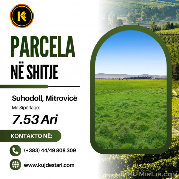 👉 Shitet parcela në Suhodoll🌳