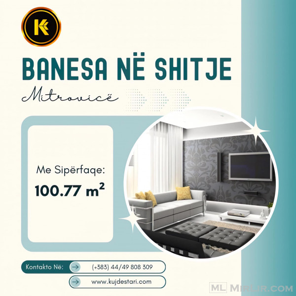 🆕𝐒𝐇𝐈𝐓𝐄𝐓 Banesa me nje çmim prej 1,000€ m²