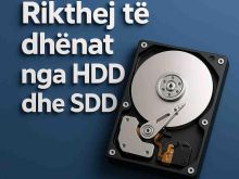 Rikthejmë të dhënat e fshira nga HDD, SSD, Memory Cart