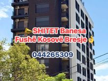 📣SHITET Banesa e gatshme Fushë Kosovë Bresje👌