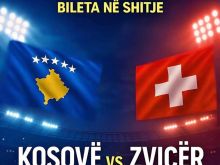 Bileta Kosovë - Zvicër