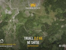 Truall 2.2 HA për #SHITJE në Kovaçicë, Mitrovicë