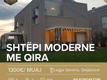 Shtëpi moderne për Qira në Lagjen Qershia