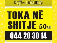 📢 SHITET TOKË – 50 Ari📍 Në rrugën kryesore Pejë–Prishtinë