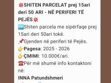 💥SHITEN PARCELAT 15ari deri 50ari tokë ne Pejë