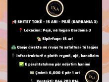📢 SHITET TOKË – 15 ARI – PEJË (DARDANIA 3)📍 Lokacion: Pejë