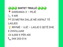 🟢🟢🟢 SHITET TRULLË 🟢🟢🟢 📍 DARDANIA 3 – PEJË📐 9 ARI