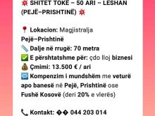 💥 SHITET TOKË – 50 ARI – LESHAN (PEJË–PRISHTINË) 💥📍
