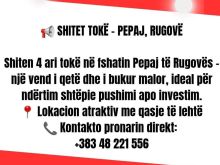 📢 SHITET TOKË – PEPAJ, RUGOVËShiten 4 ari truall