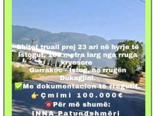 🌟 Shitet truall prej 23 ari në hyrje të Istogut, 100.000€