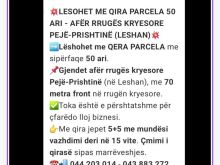 💥LESHOHET ME QIRA PARCELA 50 ARI - Në KRYESORE PE-PR